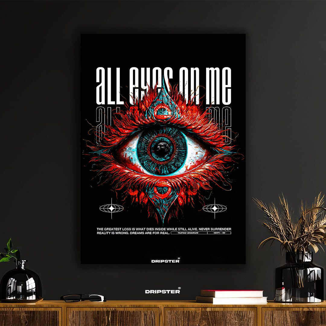 All Eyes On Me Abstract Eye Art Poster by Dripster