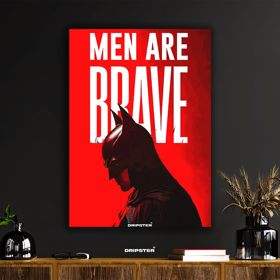 Batman 'Men Are Brave' Heroic Red Poster